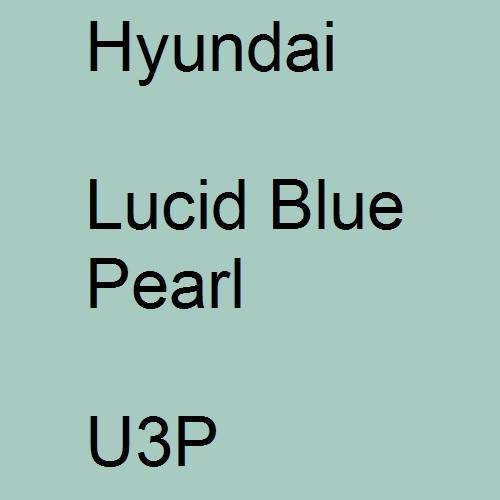 Hyundai, Lucid Blue Pearl, U3P.